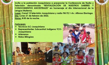 El ILC- JOAQUINIANO Invita a la poblacion al programa "Revitalizacion de nuestros saberes y conocimientos ancestrales"  por Radio y television el dia lunes 21 de febero de 2022.