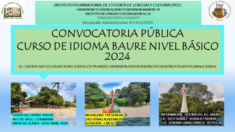 CONVOCATORIA PÚBLICA  CURSO DE IDIOMA  BAURE NIVEL BÁSICO