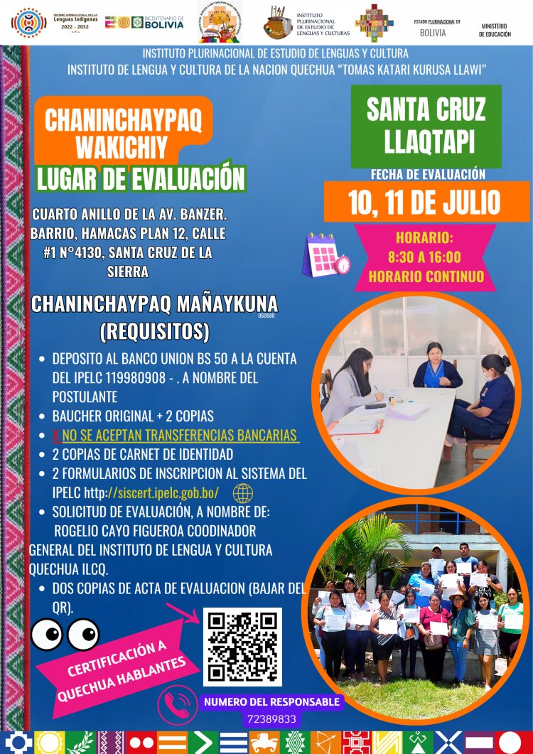 ILC - Quechua / SANTA CRUZ LLAQTAPI QHICHWA RIMAQKUNAPAQ CHANINCHAY ( EVALUACIÓN EN LA CIUDAD DE SANTA CRUZ EL 10 Y 11 DE JULIO).